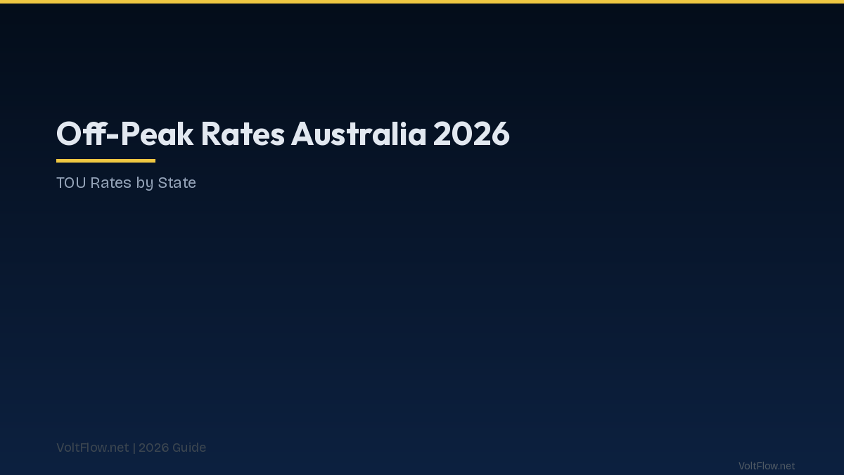 Off-Peak Electricity Rates Australia 2026